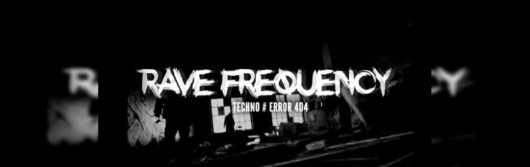 Rave Frequency #3