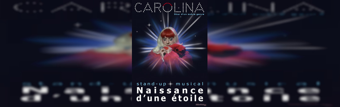 Carolina dans Naissance d’une étoile