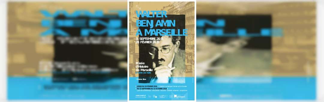 Programme-événement Walter Benjamin à Marseille