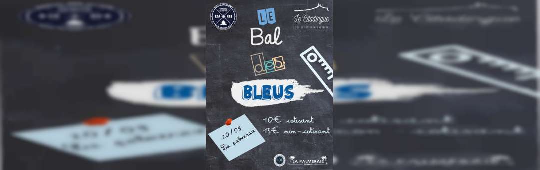 Bal Des Bleus – BDS x Cita