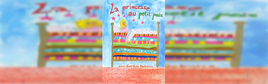 La princesse aux petits pois