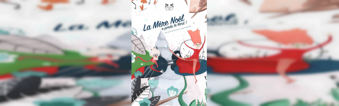 La Mère Noël a perdu le nord