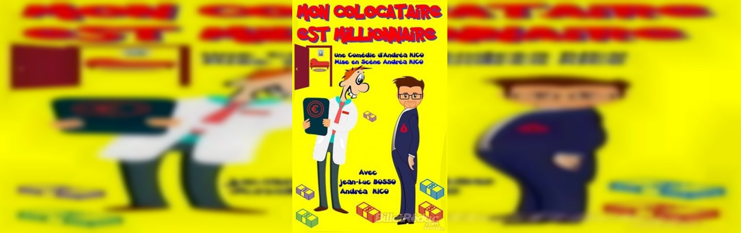 Mon colocataire est millionnaire