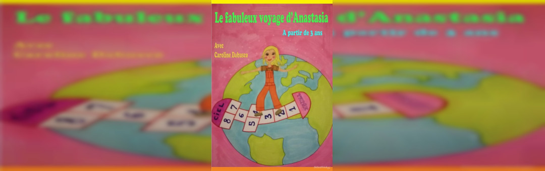Le voyage d’Anastasia