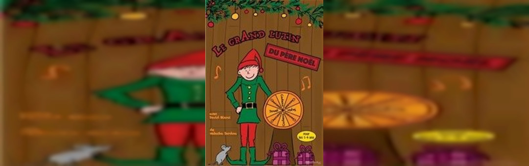 Le grand lutin du Père-Noël