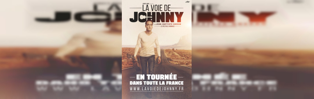 LA VOIE DE JOHNNY AVEC JEAN-BAPTISTE GUEGAN