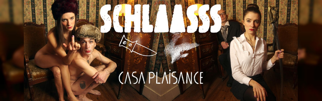 SCHLAASSS // LES FRÈRES PARISH // BERNARD SAUVAGE & ROGER CAVE