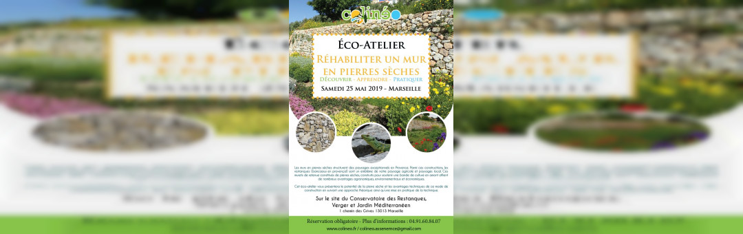 Eco-Atelier : Construire et Réhabiliter un mur en pierres sèches