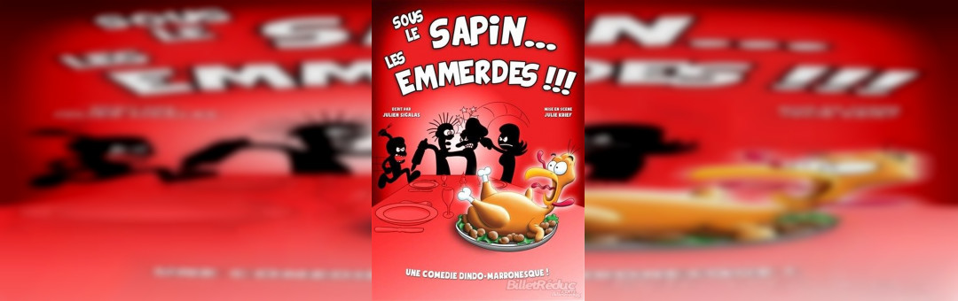 Sous le sapin les emmerdes
