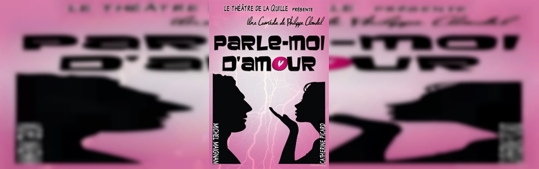 Parle-moi d’amour