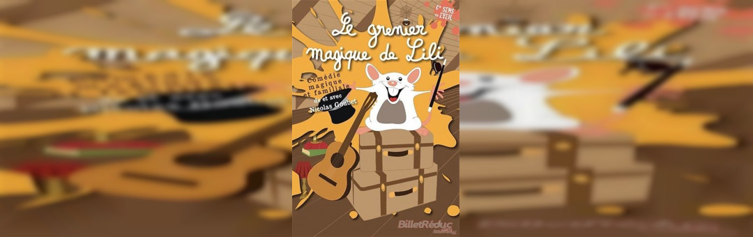 Le grenier magique de Lili
