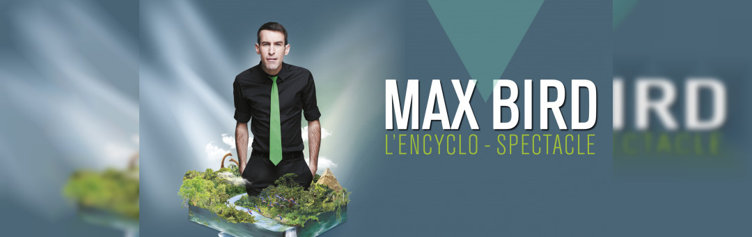 MAX BIRD