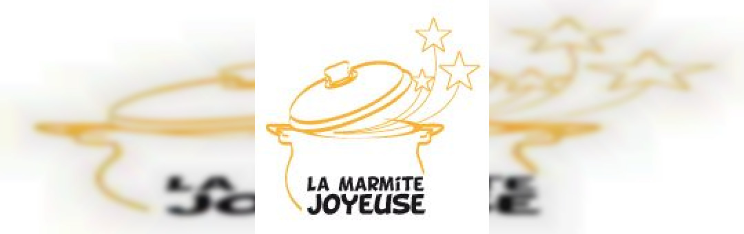 La marmite joyeuse