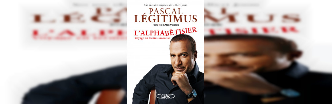 Dîner littéraire avec Pascal Légitimus