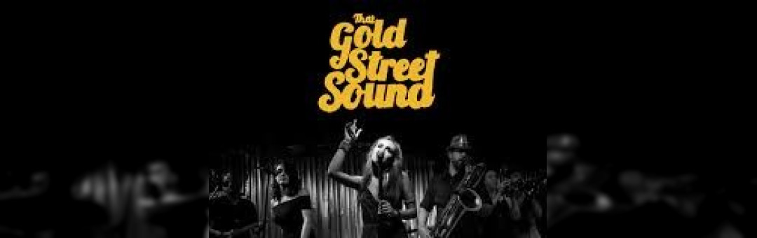 That Gold Street Sound ( Motown Funk – Soul)