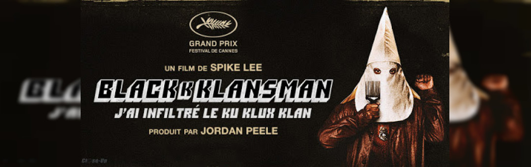 BlacKkKlansman – J’ai infiltré le Ku Klux Klan
