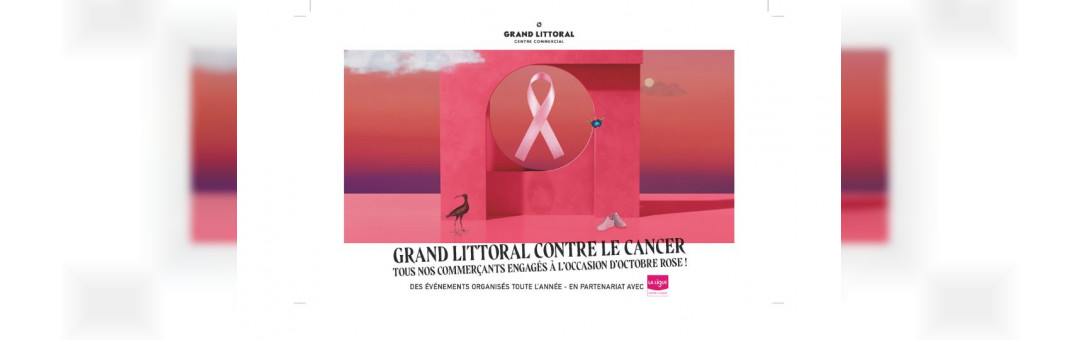 Tous engagés à l’occasion d’Octobre Rose – Grand Littoral