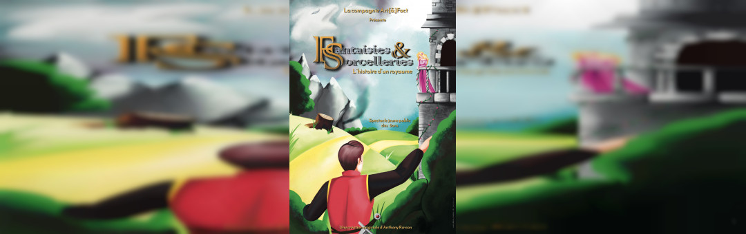 Fantaisies et Sorcelleries à L’Art Dû
