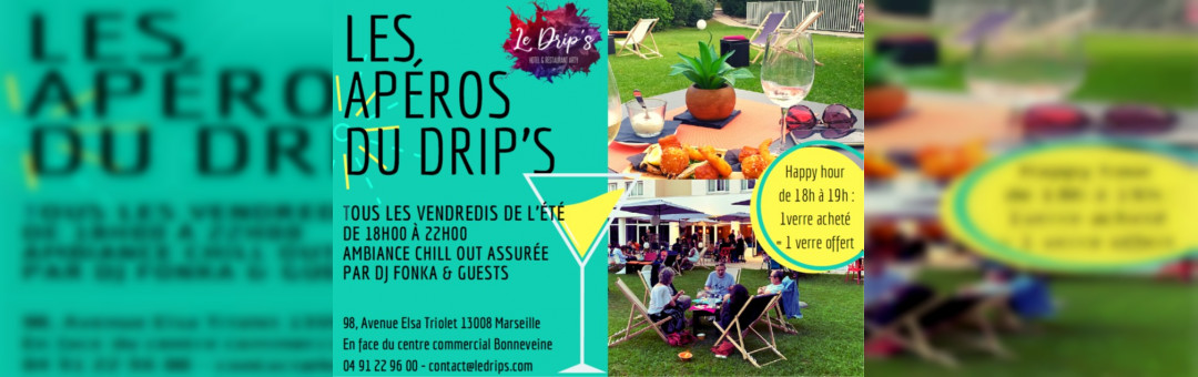 LES APEROS DU DRIP’S