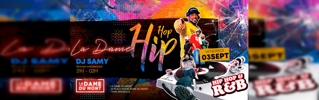 DJ SAMY @ La Dame Du Mont |Classic Hip Hop | Rare RnB & New Jack