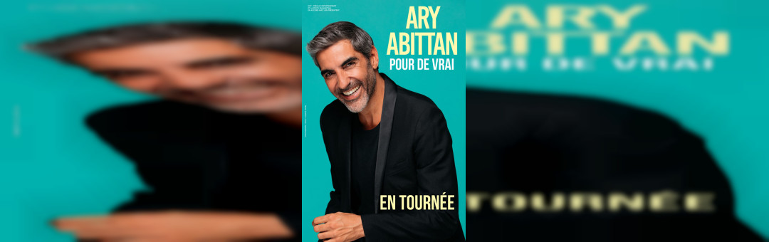 ANNULÉ // ARY ABITTANT – Pour de vrai