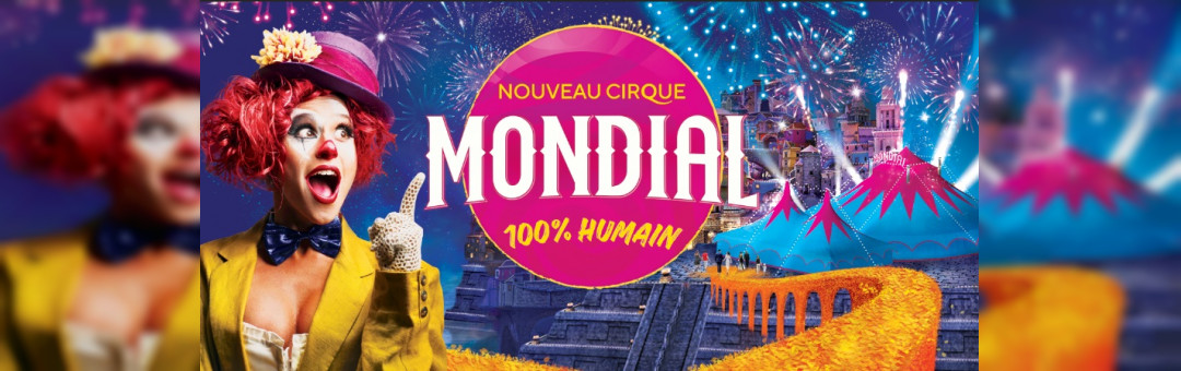 CIRQUE MONDIAL AU J4 DE MARSEILLE – EDITION 2021