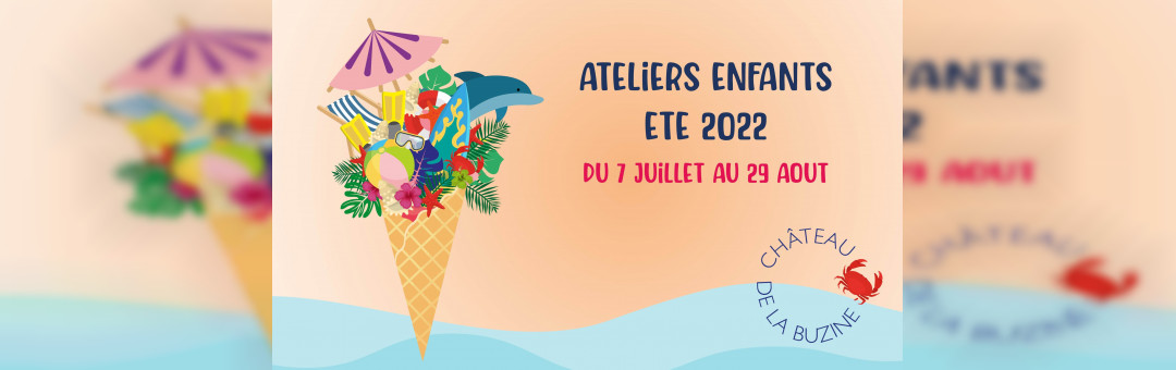 ATELIERS ENFANTS au Château de la Buzine