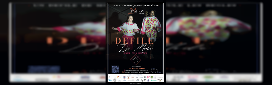 21 FASHION DOWN – UN DÉFILÉ QUI CASSE LES CODES