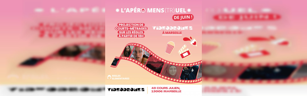 Courts métrages contre la précarité menstruelle | Règles Élémentaires x Le Vidéodrome 2