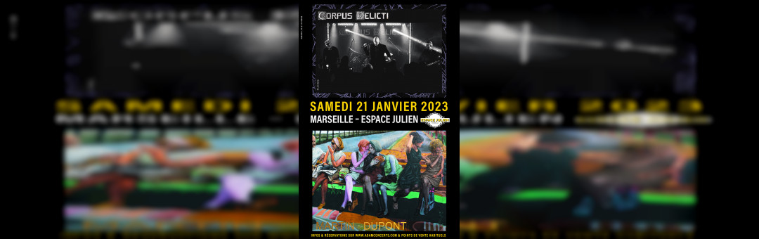 CORPUS DELICTI + MARTIN DUPONT