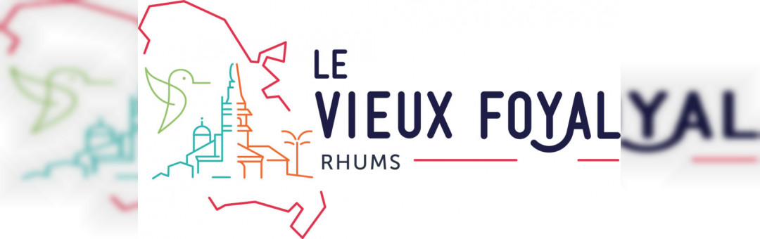 LE VIEUX FOYAL – RHUMS