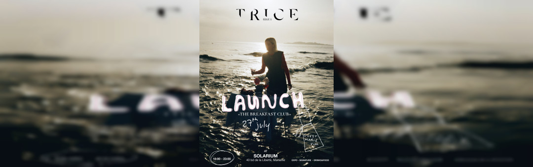 LANCEMENT MAGAZINE TRICE À SOLARIUM !