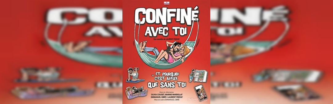 Confiné Avec Toi