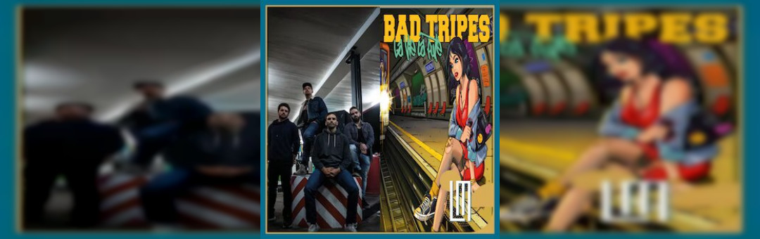 Bad Tripes+ Digital Nova