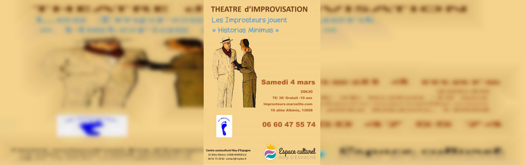 Spectacle d&rsquo;improvisation « Historias Minimas »