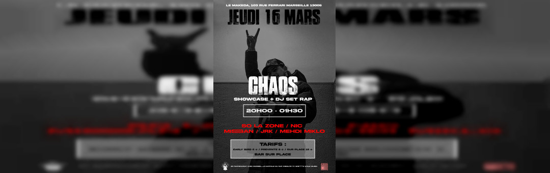 CHAOS – Showcase / DJ Set rap