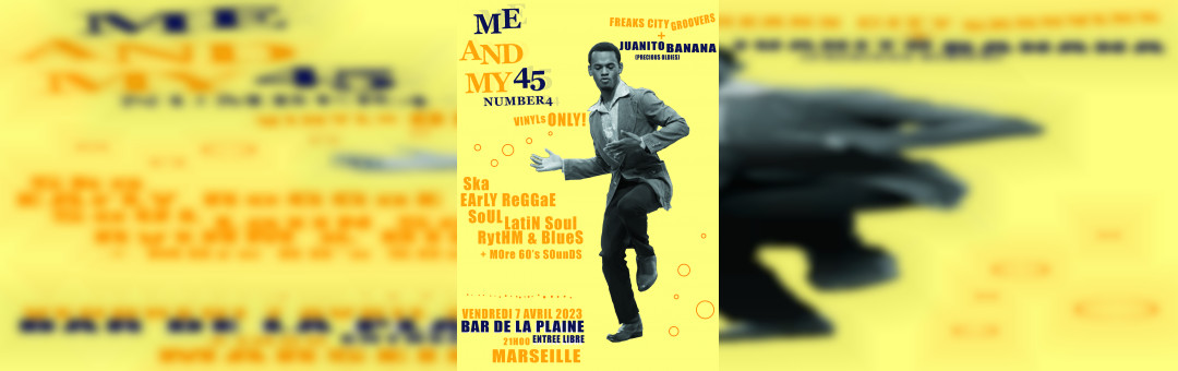 Soirée Rythm’n’Soul and Jamaican oldies – Me and my 45 !