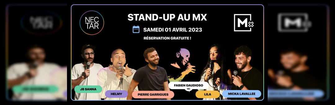 Soirée Stand Up au Mx