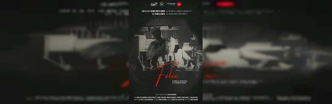 Félix, l’histoire vraie des Leseur