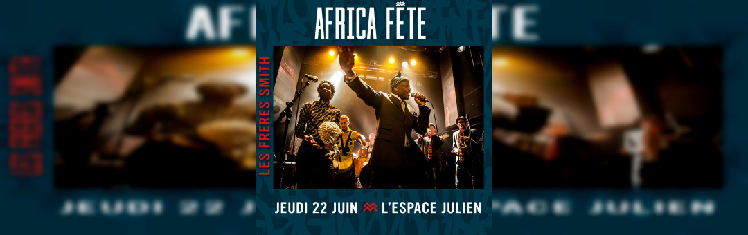 Les Frères Smith + Afrobeat Kollectif