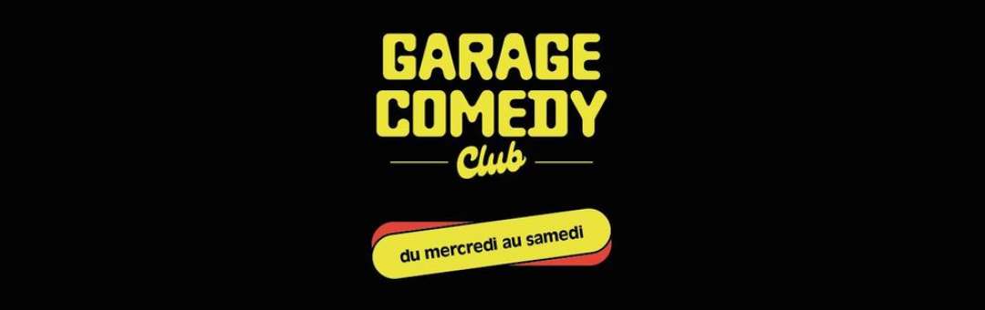 Garage Comedy