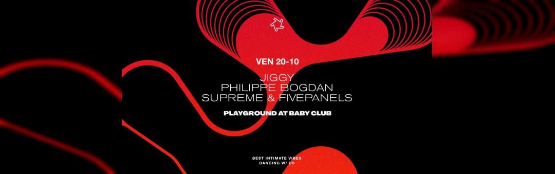 PLAYGROUND : Jiggy + Philippe Bogdan + Supreme & Five Panels