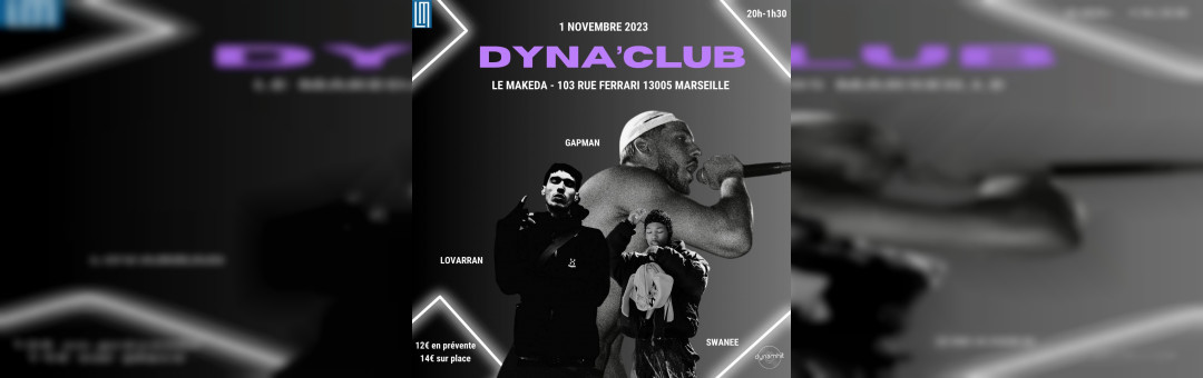 DYNA’CLUB #4