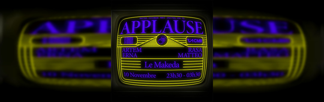 « APPLAUSE » : MATTEO (CHINESE MAN) INVITE ARTEM, ERNA ET RASA