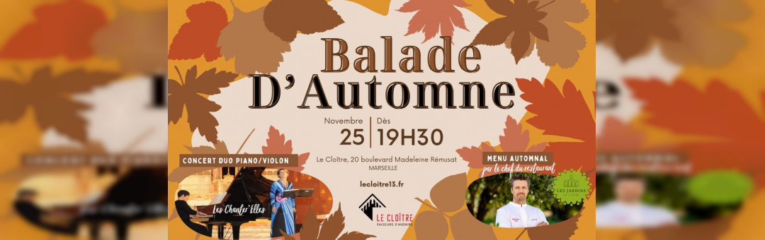 DÎNER-CONCERT : Balade d’Automne au Cloître