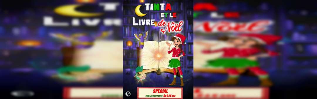 Spectacle enfants -Tinta et le Livre de Noël