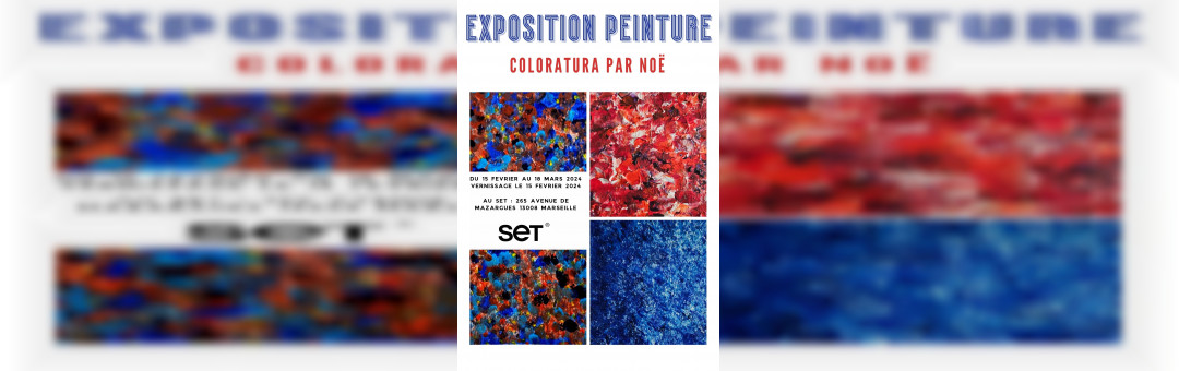 Exposition peinture Coloratura par Noë