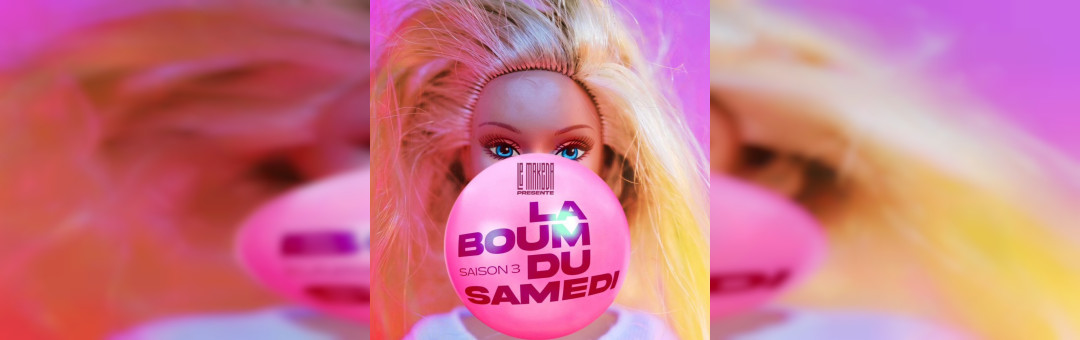 LA BOUM DU SAMEDI