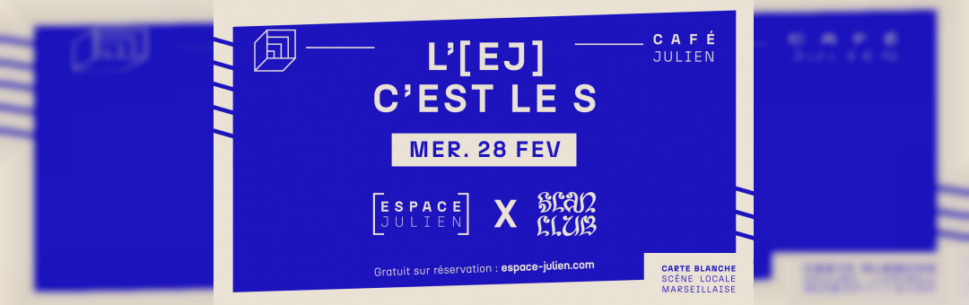 L’EJ C’EST LE S #3 avec LE SCAN CLUB