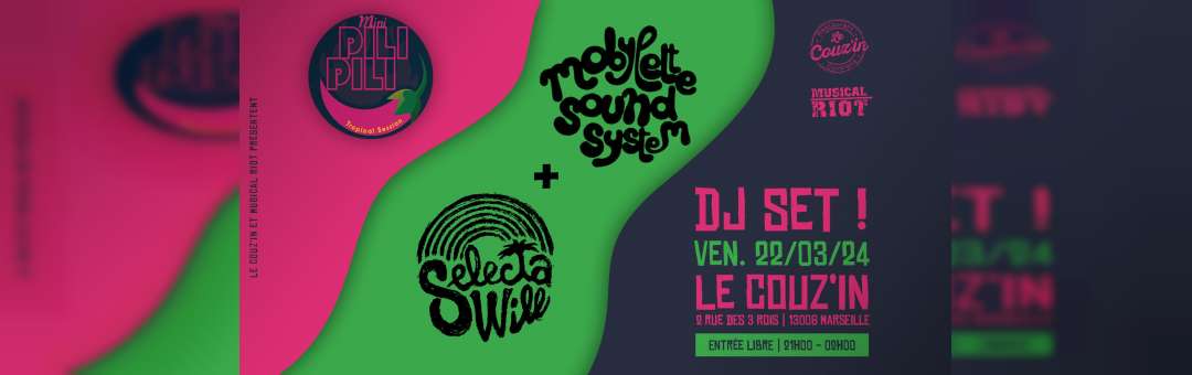 Dj Set – Le Couz’In x Selecta Will & Mobylette Sound System
